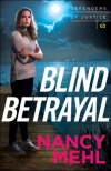 Blind Betrayal  - Defenders of Justice Book #3